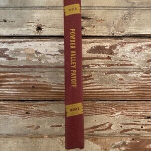 powder valley pay-off book, by peter field, 1946 Hardcover